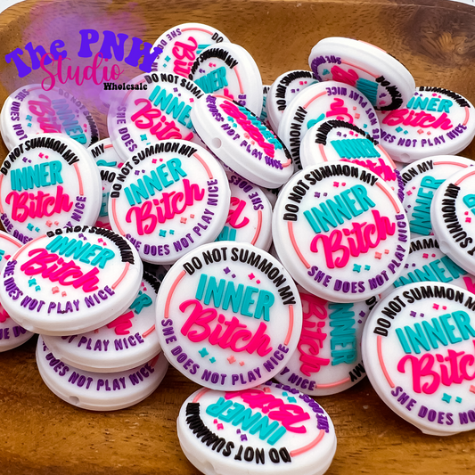 Do not summon my inner bi*ch - focal